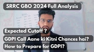 SRCC GBO 2024 Full Analysis I Expected Cutoff I Answer Key released I Who will Expect GDPI Call [upl. by Enelkcaj]