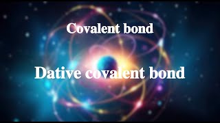 85 Dative covalent bond丨Covalent bond [upl. by Fairlie585]