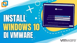 Cara Install Windows 10 di VMware [upl. by Fulbert]