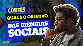 QUAL É O OBJETIVO DAS CIÊNCIAS SOCIAIS [upl. by Ramyaj]