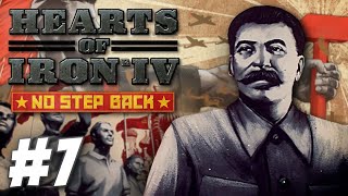 HoI4 No Step Back  The Father of Nations Part 7 [upl. by Sioled]