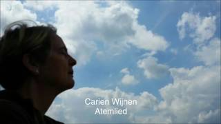 Carien Wijnen Atemlied [upl. by Aiek]