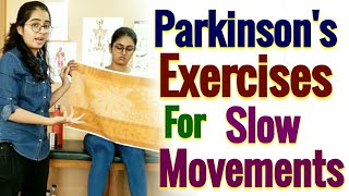 PARKINSONS Disease  EXERCISES For BRADYKINESIA  SLOW Movement  In Parkinsons In Hindi [upl. by Persas]