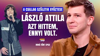 LÁSZLÓ ATTILA A CSILLAG SZÜLETIK UTÁN AZT HITTEM ENNYI VOLT  Hová tűnt  Palikék világa by Manna [upl. by Calen]