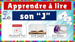 Apprendre la lecture  le son j [upl. by Thaxter]