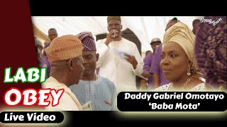 Labi Obey Live at Ikenne for Daddy Gabriel Omotayo Odumusi [upl. by Ayatahs]