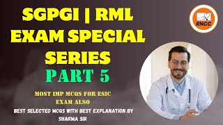 Part 5  SGPGI  RML Special Series  Most Imp MCQs for SGPGI RML Exam sgpgilucknow rml rncc [upl. by Erret594]