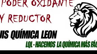 QUIMICA  PODER OXIDANTE Y REDUCTOR [upl. by Yarled]