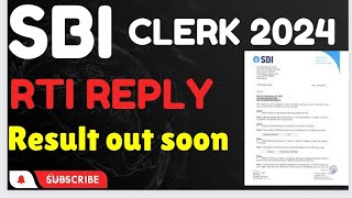 SBI CLERK 2024 mains result RTI REPLY on SBI JA MAINS result [upl. by Renado639]