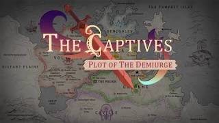 The Captives Plot Of The Demiurge  Trailer [upl. by Aseneg]