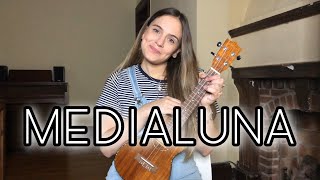 Medialuna  Camilo Mica Amatti Ukelele Cover [upl. by Beverley]