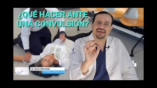 ANTE UNA CONVULSIÓN ¿SABES CÓMO AYUDAR A QUIÉN LA PRESENTE [upl. by Yerd]