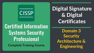 CISSP Digital Signature amp Digital Certificates  Domain 3 Security Architecture amp Engineering Hindi [upl. by Godrich]