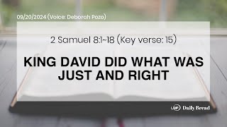 KING DAVID DID WHAT WAS JUST AND RIGHT 2Sam 8118 09202024  UBF Daily [upl. by Leonore]