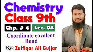 Coordinate covalent or dative covalent bond  chapter 4  9th Chemistry  lec 4 [upl. by Canty]