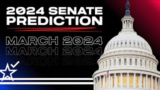 The 2024 Senate Elections as of March 4th 2024 [upl. by Xino]