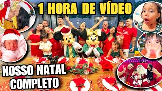 1 HORA DE VÍDEO NO NATAL NOSSA FESTA COMPLETA🎄😱 mostrei tudo [upl. by Pearla]