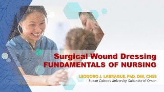 Fundamentals of Nursing Surgical Wound Dressing Procedure [upl. by Nedyah]