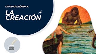 MITOLOGÍA NÓRDICA 116  Historia de LA CREACIÓN según los nórdicos [upl. by Ennairda]