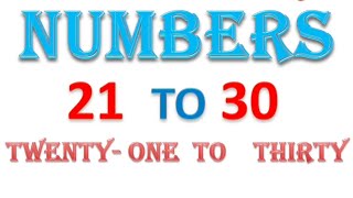 Numbers 21 to 30 with spelling ll 21 to 30 numbers with spelling ll Spelling 21 to 30 numbers ll [upl. by Lambard]