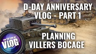 DDay Anniversary VLOG The Battle Of VillersBocage In 15mm  Planning WW2 Armies  Part 1 [upl. by Ahsilahs]