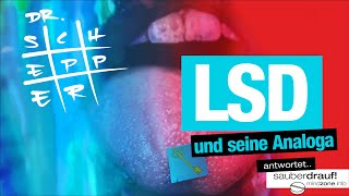 LSD und seine Analoga 13 Folge quotDr Schepper antwortetquot [upl. by Nageam]