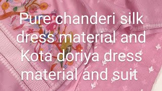 pure chanderi silk dress material and Kota doriya dress material 💃💃💃😍🥰👌ridhimaboutique7254 diwali [upl. by Burrill]