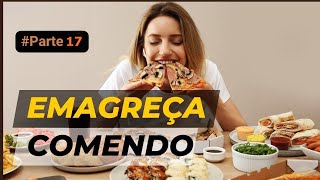 Emagreça Comendo  Dr Lair Ribeiro  Audioebook  Parte 17 [upl. by Magnus899]