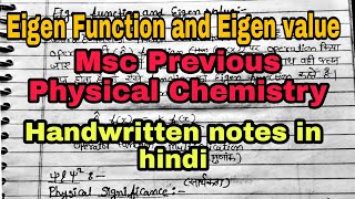 Eigen Function and Eigen value Handwritten notes in hindi medium for Msc previous Quantum mechanics [upl. by Nahrut765]