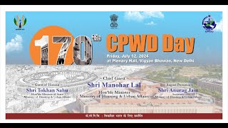 170th CPWD Annual Day Celebration  12 July 2024 [upl. by Hnahc801]