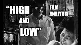 HIGH AND LOW Film AnalysisAkira Kurosawas Film Explained From Various Philosophical Perspectives [upl. by Innavoig]