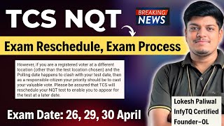 TCS NQT Exam Reschedule  Breaking News  Elections Only for Registered Voters  Exm Date [upl. by Assilav]