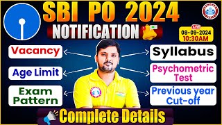 SBI PO 2024 Notification  SBI PO Syllabus Exam Pattern Age Limit Psychometric Test  SBI PO Vacancy [upl. by Faber]