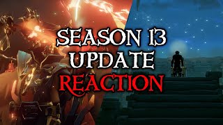 Season 13 Update REACTION  Sea of Thieves [upl. by Yamauchi]