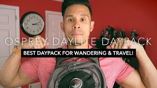 Osprey Daylite Review  BEST DAYPACK BACKPACK FOR WANDERING amp TRAVEL [upl. by Ortrude]