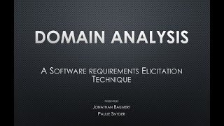 Domain AnalysisA Software requirements Elicitation Technique [upl. by Orihakat]