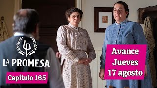 La Promesa Avance capítulo 165 jueves 17 de agosto Serie de TVE avance serie [upl. by Justis]