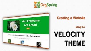 Create a Nonprofit Website with OrgSpring and the Velocity Theme [upl. by Eindys724]