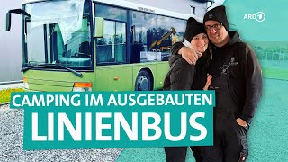 Camping im selbstausgebauten Linienbus  ARD Reisen [upl. by Idnak]