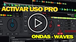 ➤ Tutoriales VIRTUAL DJ  Como Activar Uso PRO  Cambio de Onda Waves parte1 🔰 [upl. by Aislehc871]