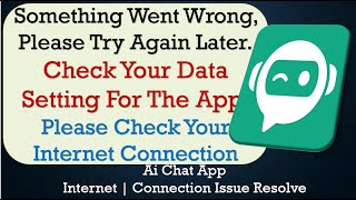 How to Fix Ai Chat quotSomething Went Wrong Please Try Again Laterquot Problem Solved in Android [upl. by Ever507]