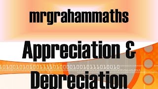 National 5 Maths Percentages  Appreciation amp Depreciation [upl. by Anjali]