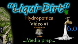 Hydroponics Growing media preperation [upl. by Coveney]