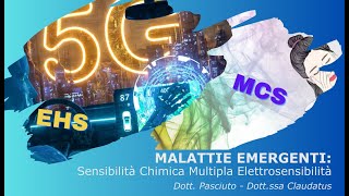 MALATTIE EMERGENTI Elettrosensibilità e Sensibilità Chimica Multipla [upl. by Norma]