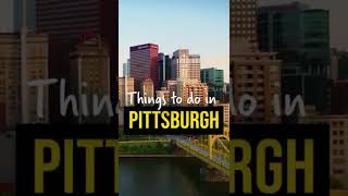 3 Free Things to do in Pittsburgh Pennsylvania [upl. by Janella562]