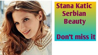 Stana Katic Serbian Beauty [upl. by Wootan540]