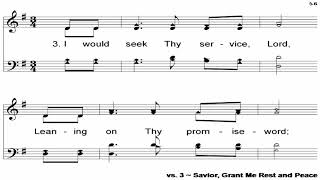 Savior Grant Me Rest And Peace  A Cappella Hymn [upl. by Egres492]