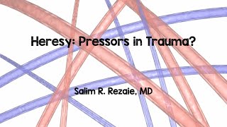 Vasopressors in Trauma [upl. by Canfield]