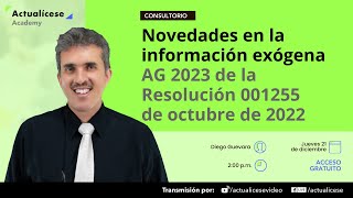 Novedades para elaborar los formatos para reportar información exógena del año gravable 2023 [upl. by Nelac]