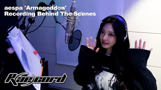 Raecord aespa 에스파 ‘Armageddon’ Recording Behind The Scenes [upl. by Lindner]